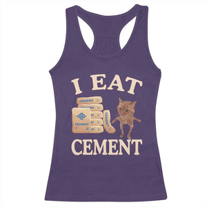 Funny Cat Meme Racerback Tank Top I Eat Cement TS09 Purple Print Your Wear