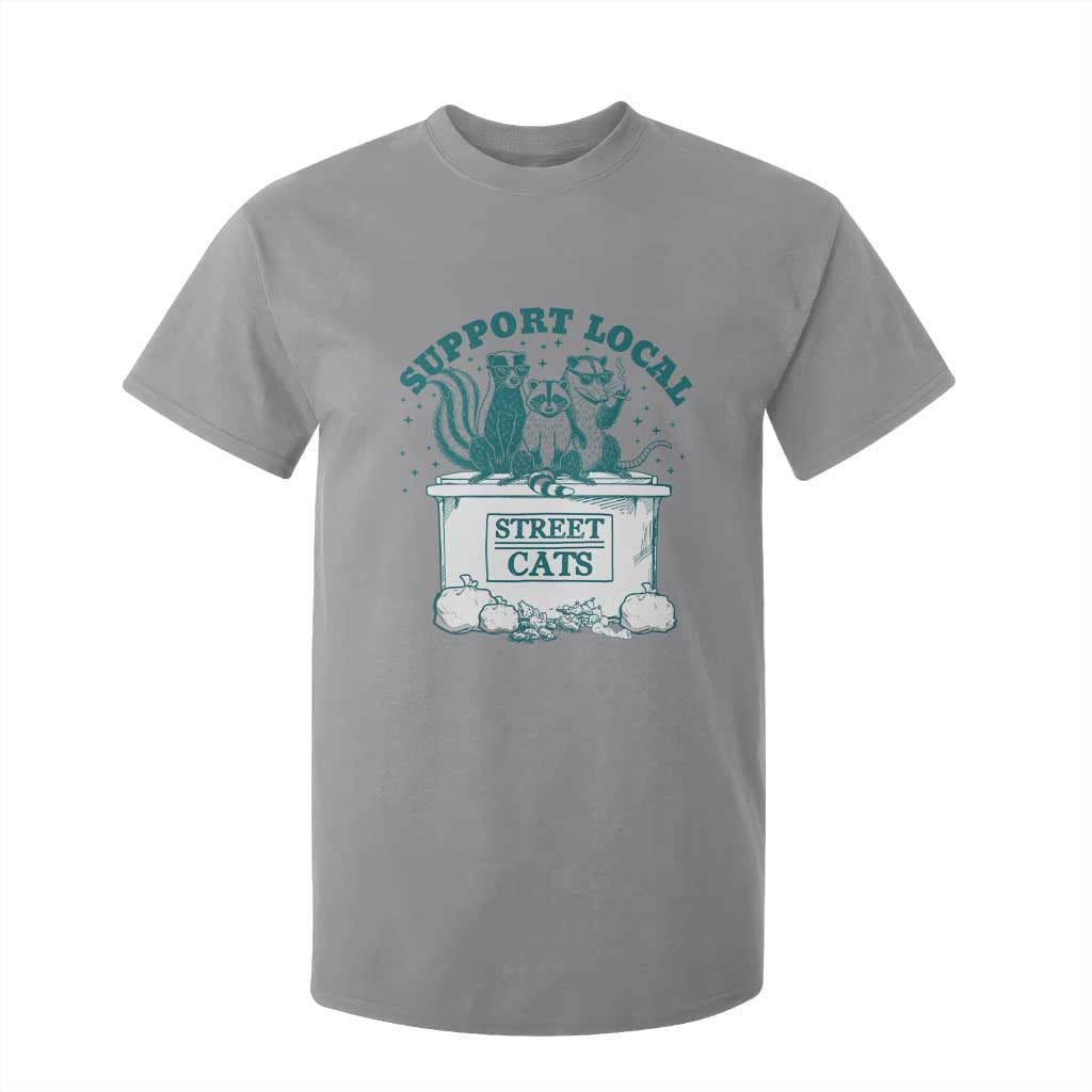 Funny Support Local Street Cat T Shirt For Kid Raccoon Opossum Skunk Garbage Crew TS09 Sport Gray Print Your Wear