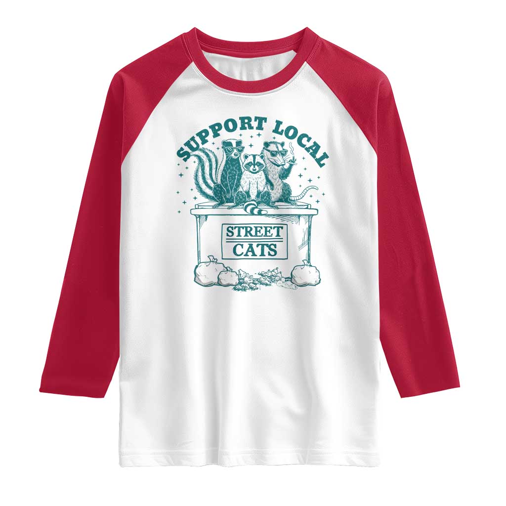 Funny Support Local Street Cat Raglan Shirt Raccoon Opossum Skunk Garbage Crew TS09 White Red Print Your Wear
