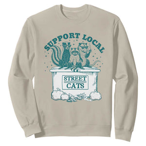 Funny Support Local Street Cat Sweatshirt Raccoon Opossum Skunk Garbage Crew TS09 Sand Print Your Wear