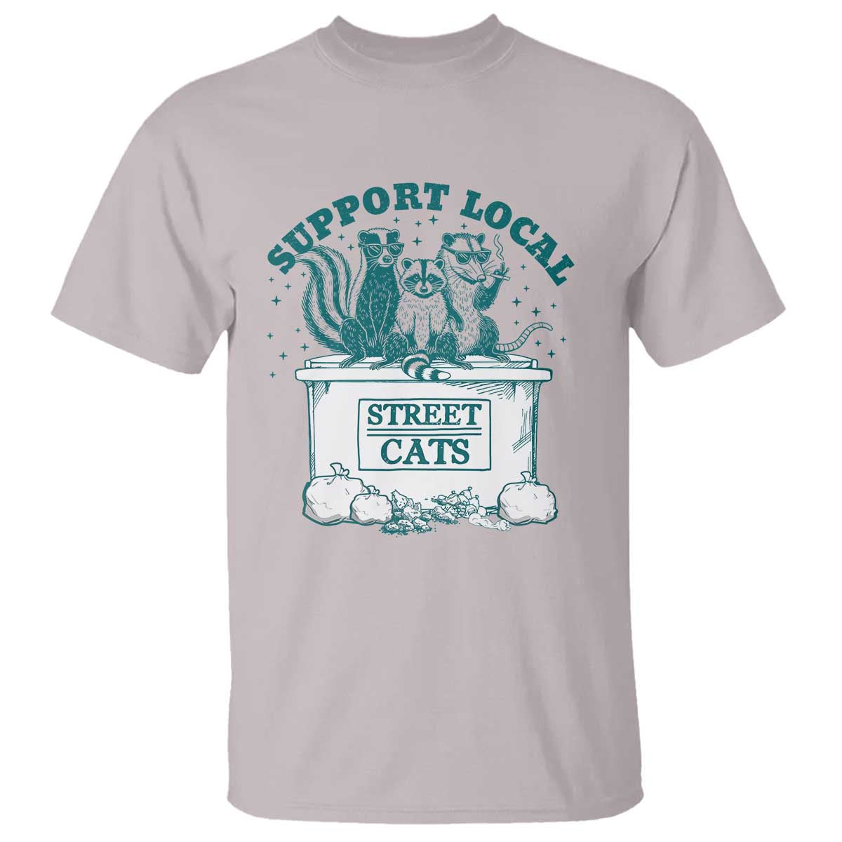 Funny Support Local Street Cat T Shirt Raccoon Opossum Skunk Garbage Crew TS09 Ice Gray Print Your Wear