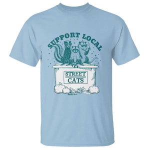 Funny Support Local Street Cat T Shirt Raccoon Opossum Skunk Garbage Crew TS09 Light Blue Print Your Wear