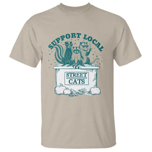 Funny Support Local Street Cat T Shirt Raccoon Opossum Skunk Garbage Crew TS09 Sand Print Your Wear