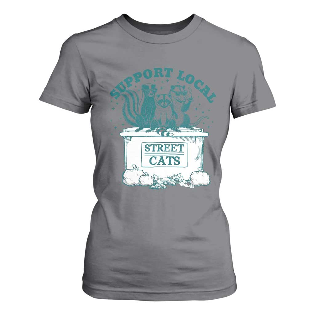 Funny Support Local Street Cat T Shirt For Women Raccoon Opossum Skunk Garbage Crew TS09 Charcoal Print Your Wear