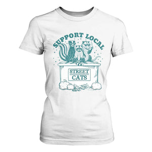 Funny Support Local Street Cat T Shirt For Women Raccoon Opossum Skunk Garbage Crew TS09 White Print Your Wear