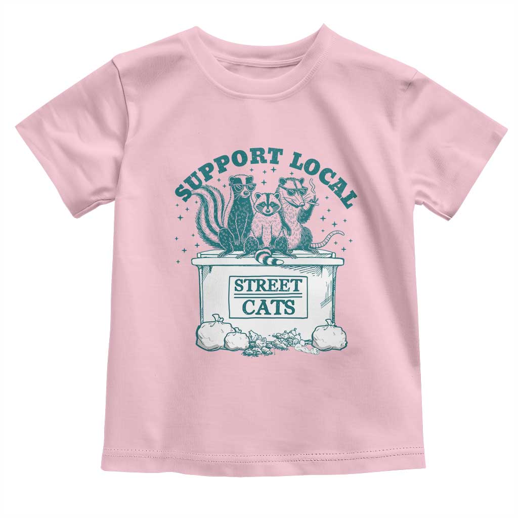 Funny Support Local Street Cat Toddler T Shirt Raccoon Opossum Skunk Garbage Crew TS09 Light Pink Print Your Wear