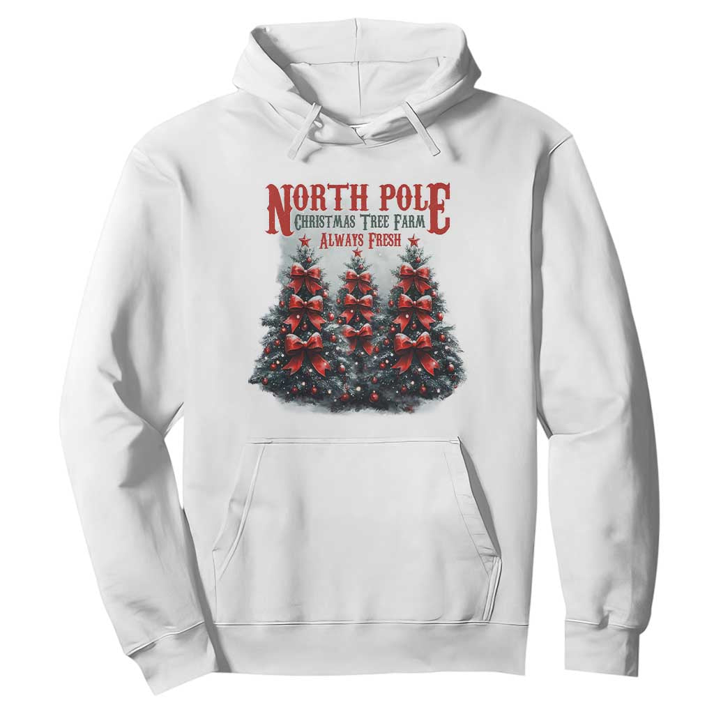Xmas Coquette Hoodie North pole Christmas Tree Farm Always Fresh TS09 White Print Your Wear