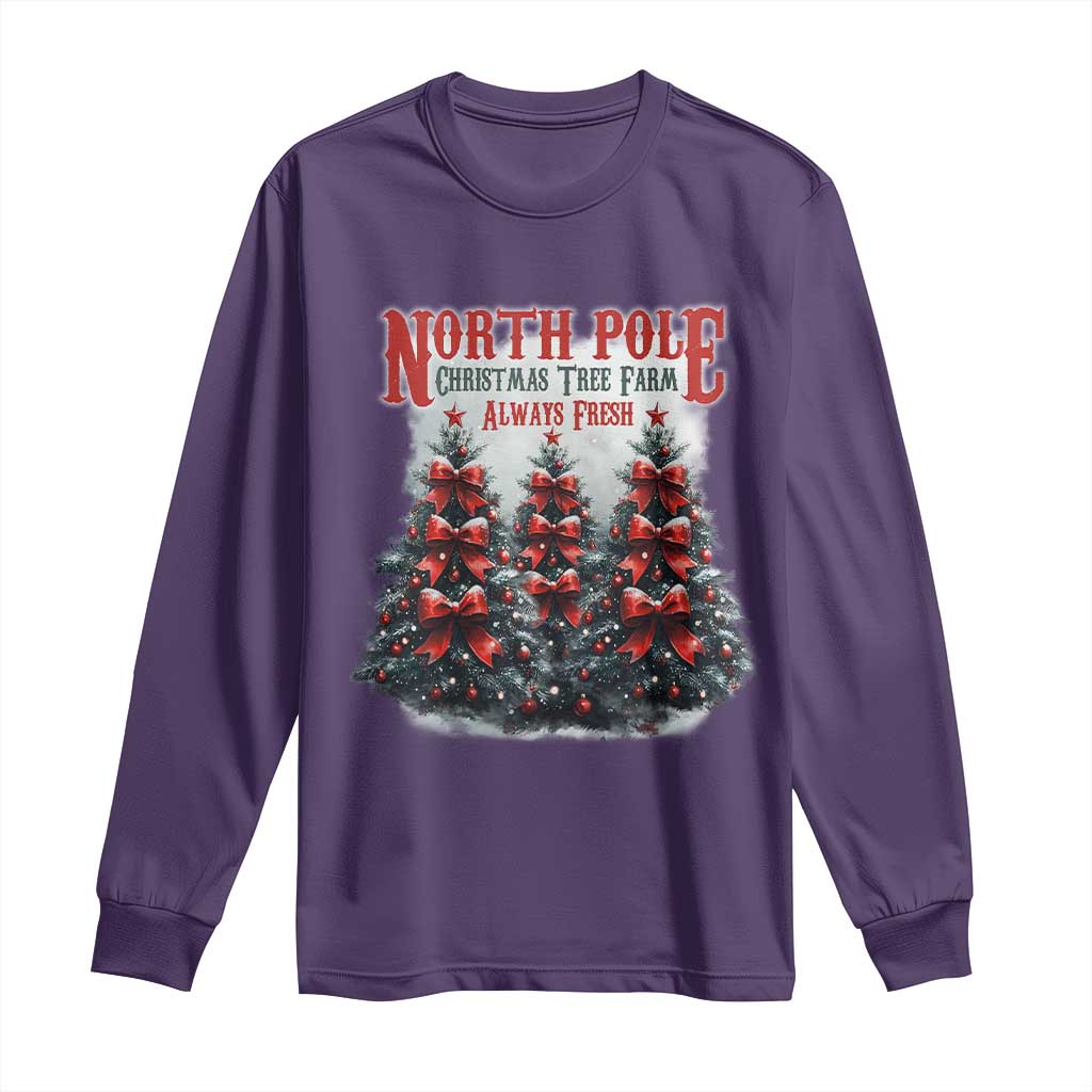 Xmas Coquette Long Sleeve Shirt North pole Christmas Tree Farm Always Fresh TS09 Purple Print Your Wear