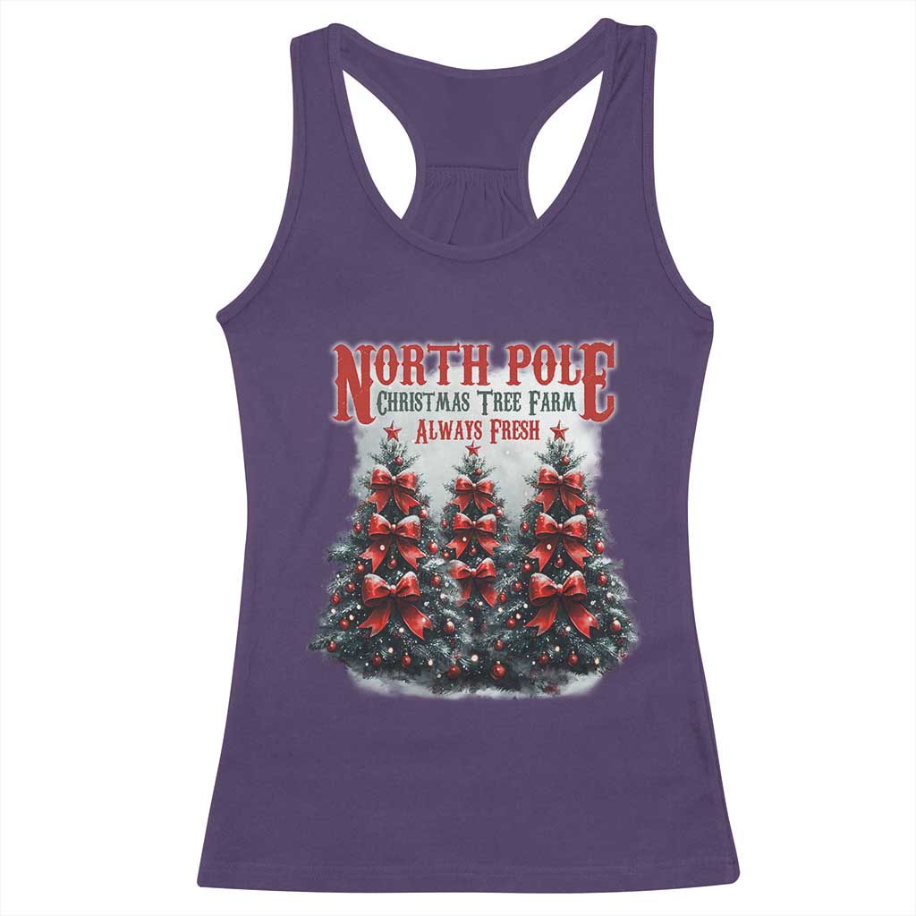 Xmas Coquette Racerback Tank Top North pole Christmas Tree Farm Always Fresh TS09 Purple Print Your Wear