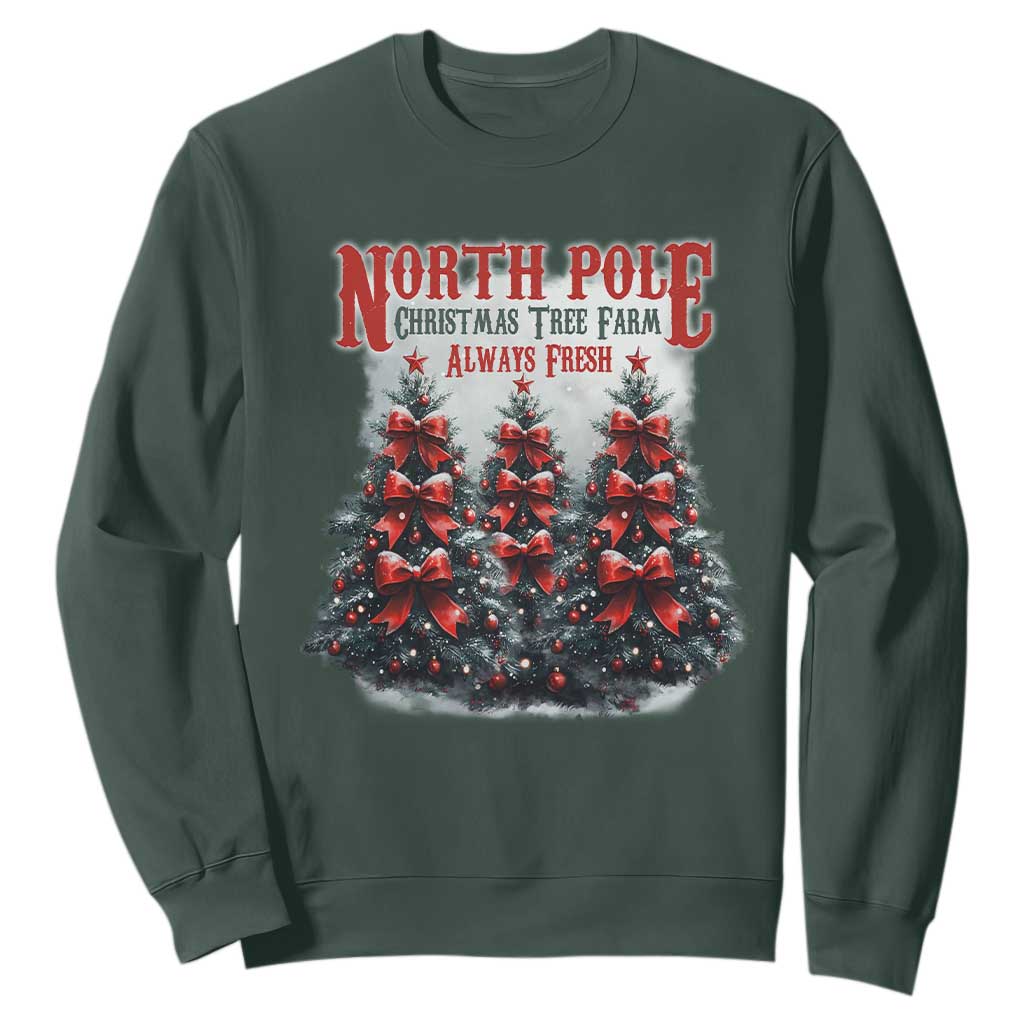 Xmas Coquette Sweatshirt North pole Christmas Tree Farm Always Fresh TS09 Dark Forest Green Print Your Wear