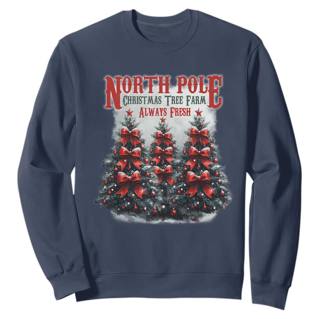 Xmas Coquette Sweatshirt North pole Christmas Tree Farm Always Fresh TS09 Navy Print Your Wear