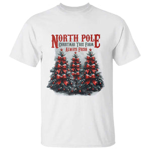 Xmas Coquette T Shirt North pole Christmas Tree Farm Always Fresh TS09 White Print Your Wear