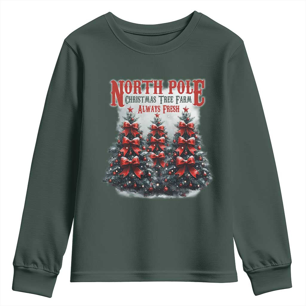 Xmas Coquette Youth Sweatshirt North pole Christmas Tree Farm Always Fresh TS09 Dark Forest Green Print Your Wear