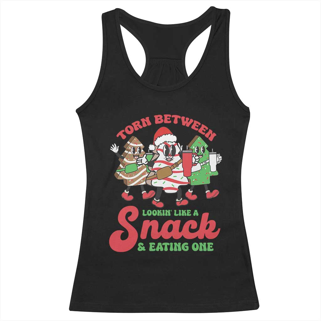 Funny Christmas Cake Racerback Tank Top Torn Between Looking' Like a Snack TS09 Black Print Your Wear