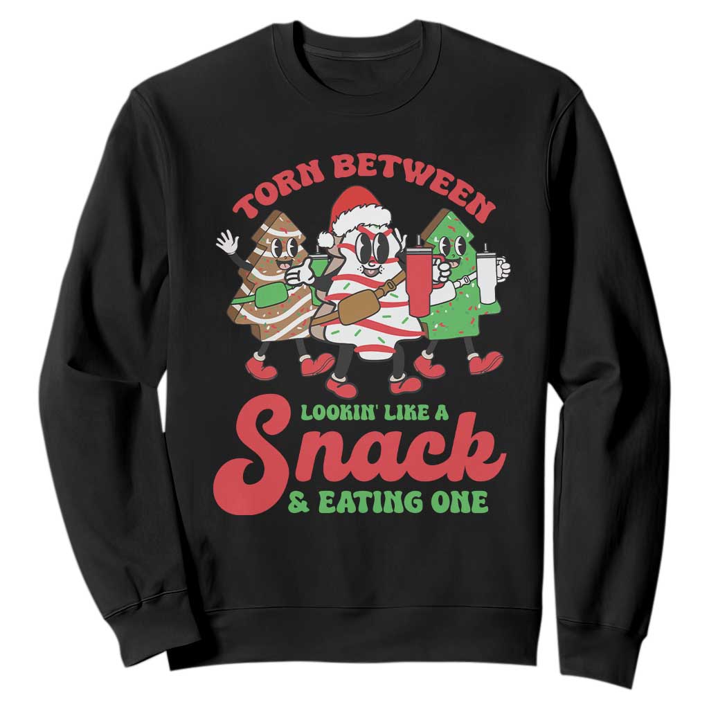 Funny Christmas Cake Sweatshirt Torn Between Looking' Like a Snack TS09 Black Print Your Wear