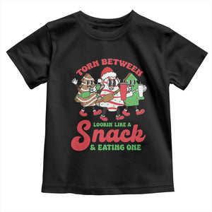 Funny Christmas Cake Toddler T Shirt Torn Between Looking' Like a Snack TS09 Black Print Your Wear