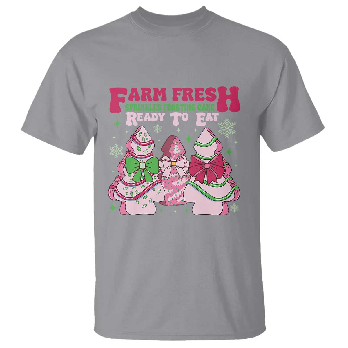 Farm Fresh Christmas Tree Cakes Coquette T Shirt TS09 Sport Gray Print Your Wear