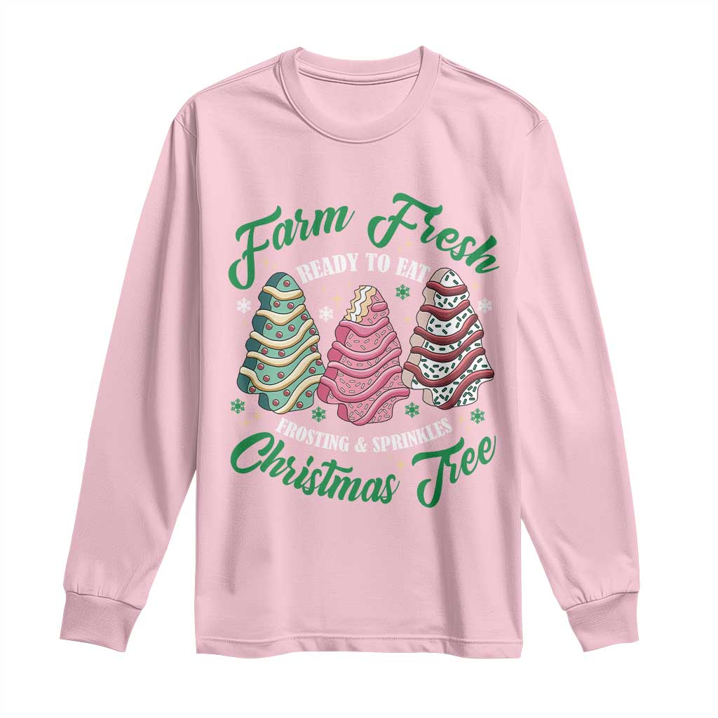 Farm Fresh Christmas Tree Cakes Long Sleeve Shirt TS09 Light Pink Print Your Wear
