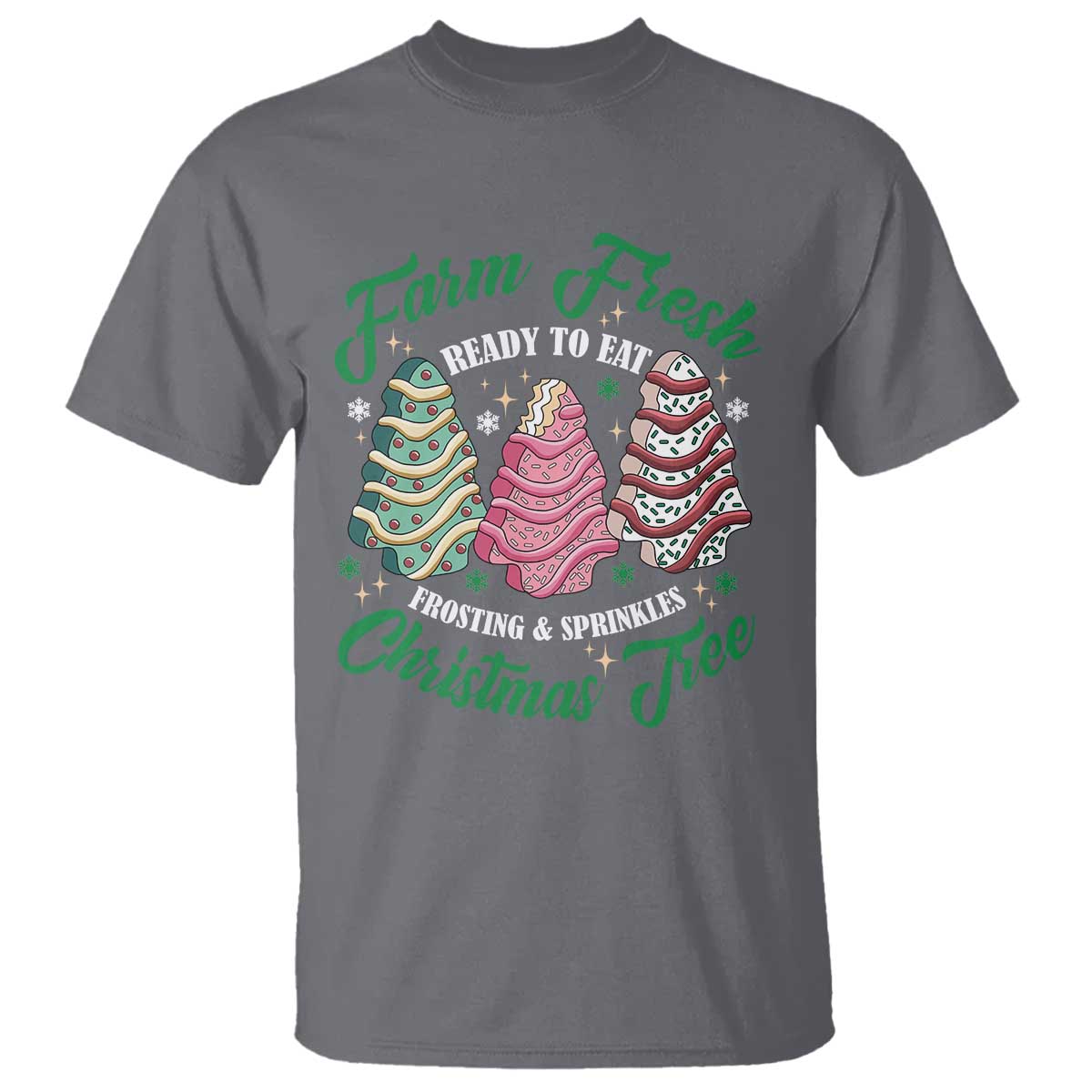 Farm Fresh Christmas Tree Cakes T Shirt TS09 Charcoal Print Your Wear