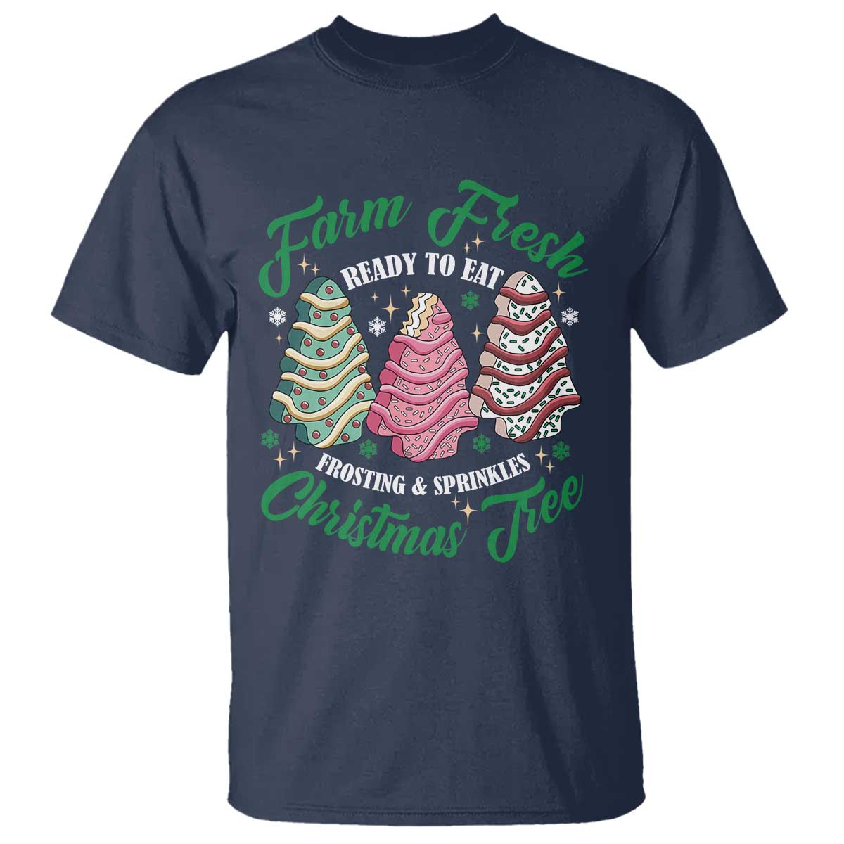 Farm Fresh Christmas Tree Cakes T Shirt TS09 Navy Print Your Wear