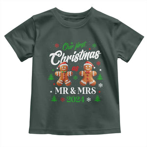 Our First Christmas As Mr Mrs 2024 Toddler T Shirt Cute Gingerbread Couple TS09 Dark Forest Green Print Your Wear
