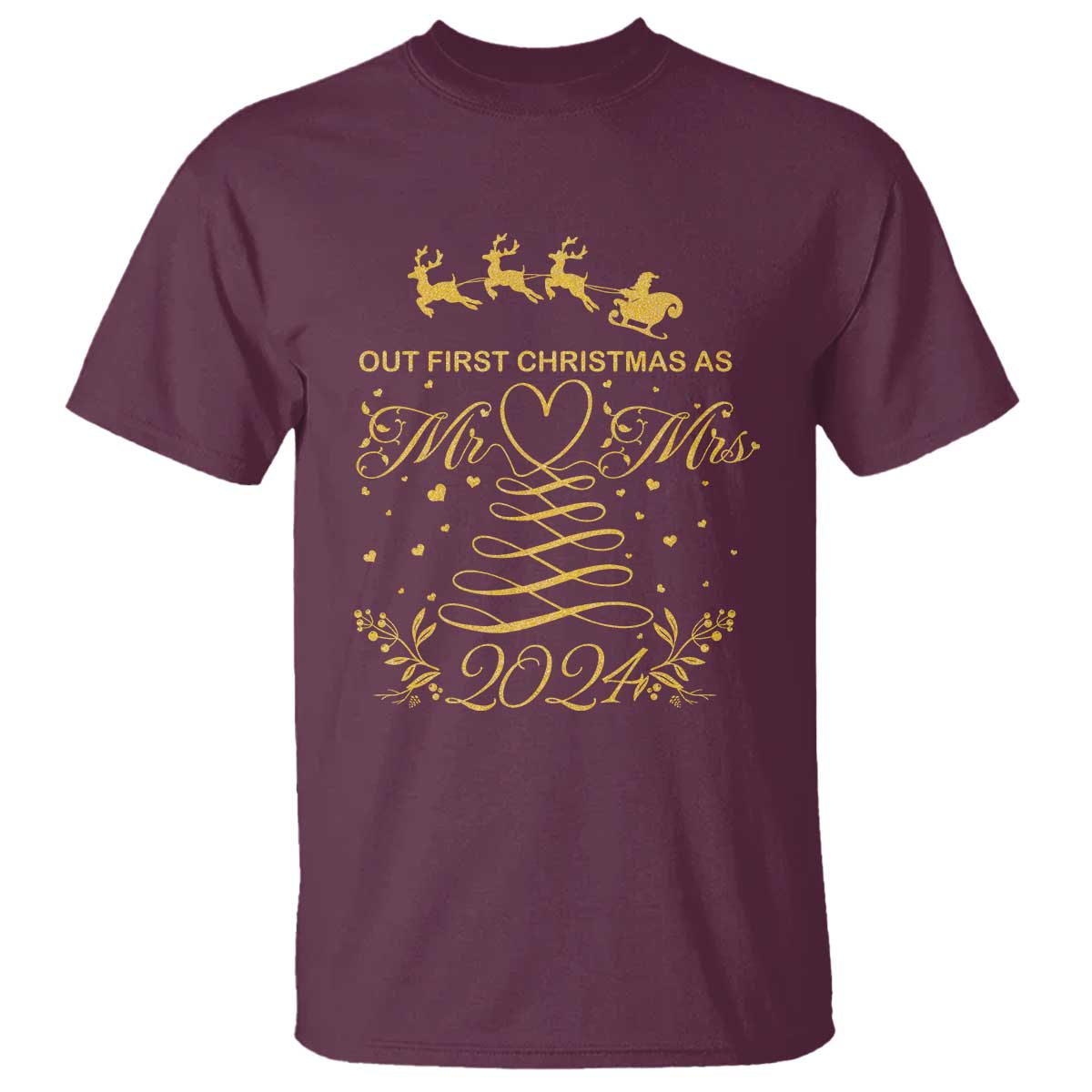 Our First Christmas As Mr Mrs 2024 Matching Couple T Shirt TS09 Maroon Print Your Wear