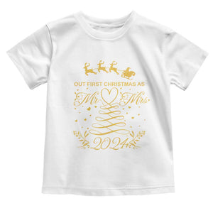 Our First Christmas As Mr Mrs 2024 Matching Couple Toddler T Shirt TS09 White Print Your Wear