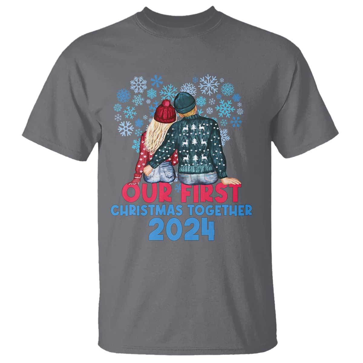 Our First Christmas Together 2024 T Shirt TS09 Charcoal Print Your Wear