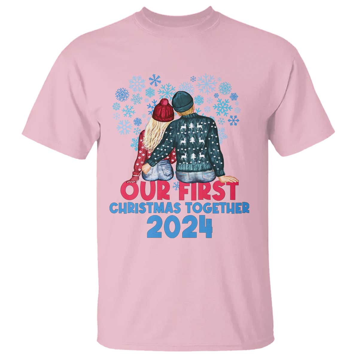 Our First Christmas Together 2024 T Shirt TS09 Light Pink Print Your Wear
