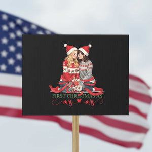 Our First Christmas As Mrs Mrs Protest Sign LGBT Les Couple Xmas TS09 Horizontal 18" × 24" Black Print Your Wear