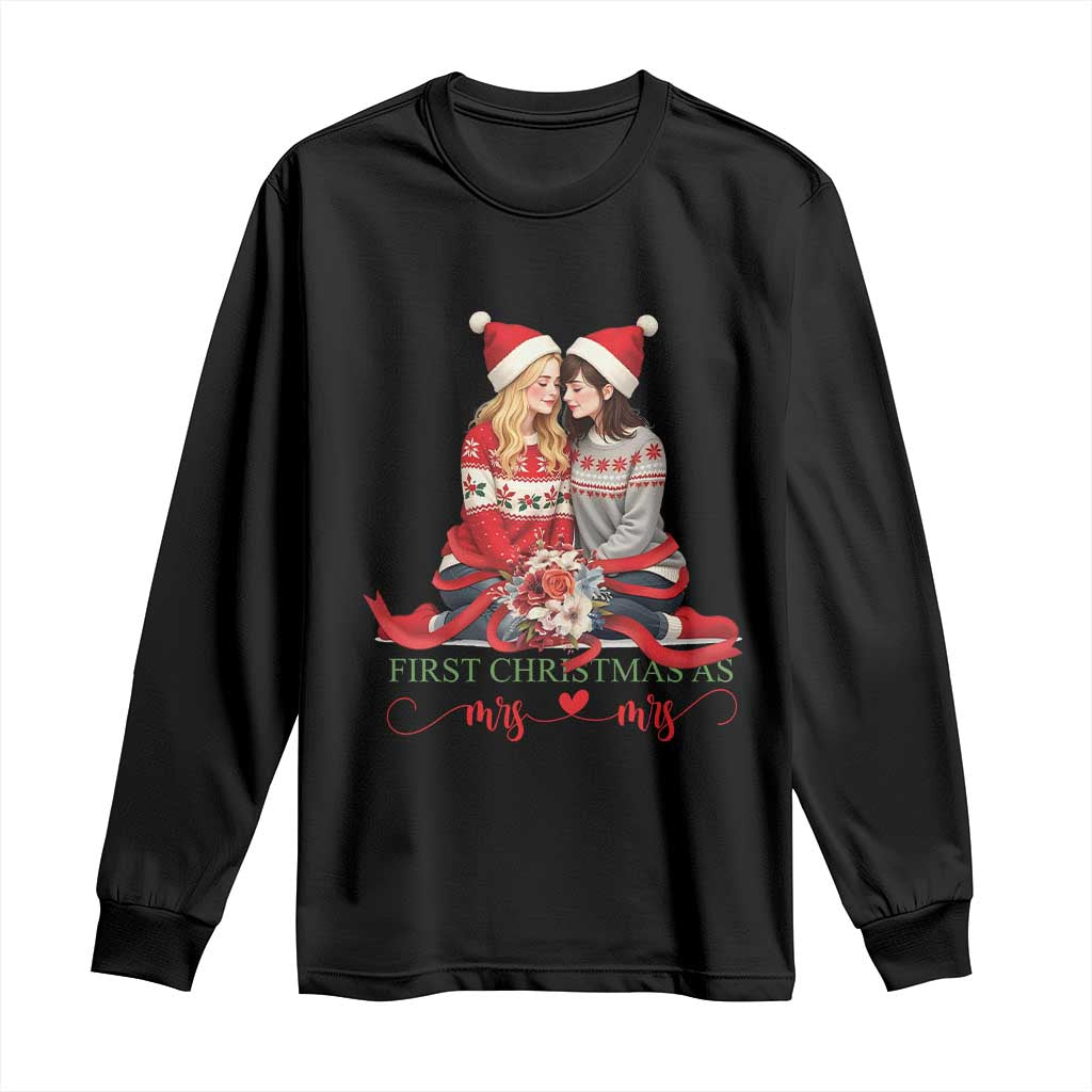 Our First Christmas As Mrs Mrs Long Sleeve Shirt LGBT Les Couple Xmas TS09 Black Print Your Wear