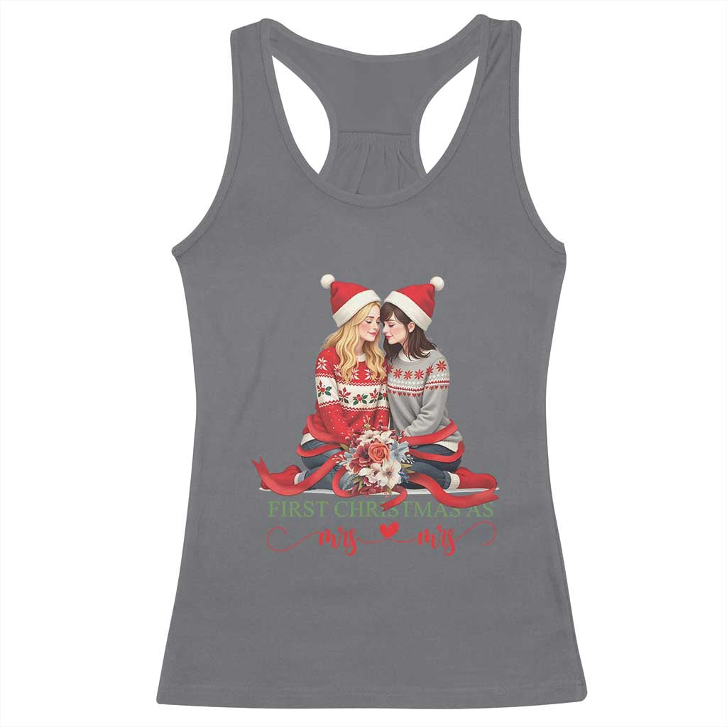 Our First Christmas As Mrs Mrs Racerback Tank Top LGBT Les Couple Xmas TS09 Charcoal Print Your Wear