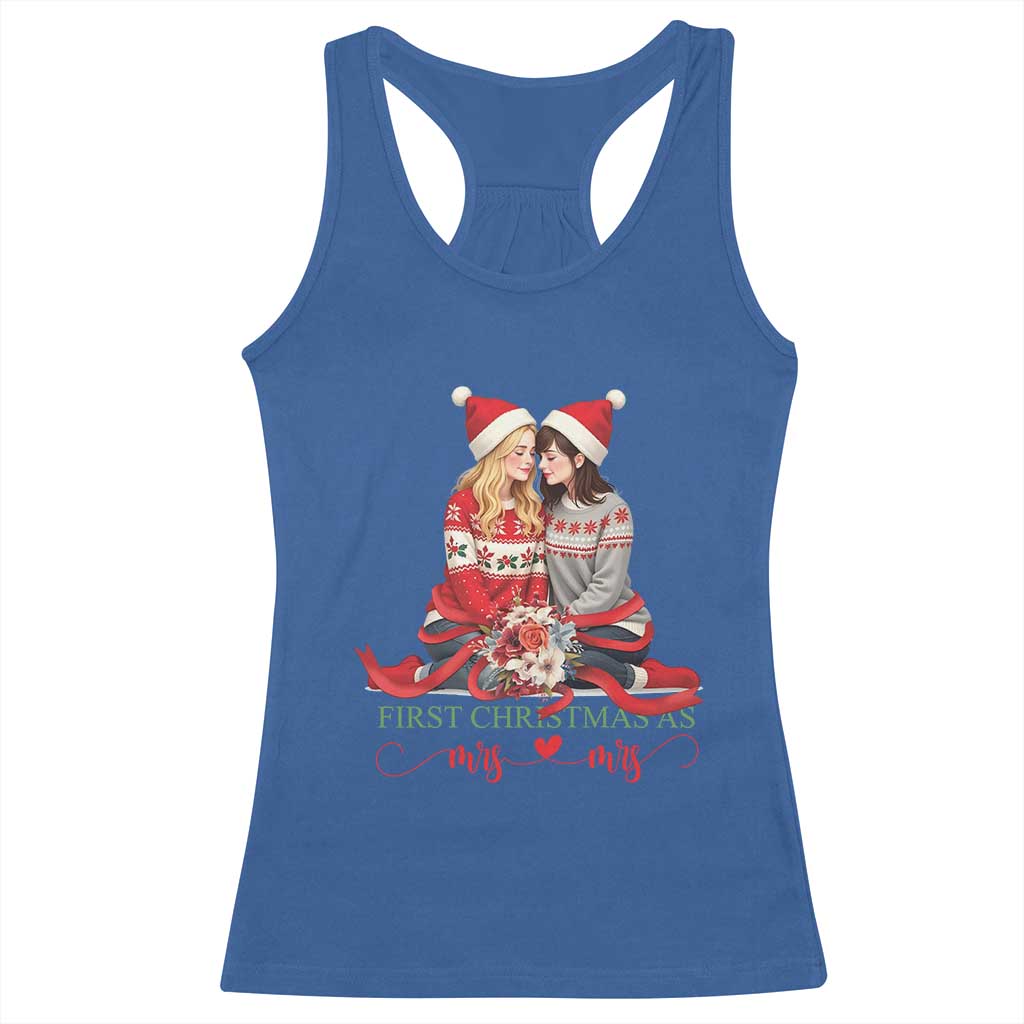Our First Christmas As Mrs Mrs Racerback Tank Top LGBT Les Couple Xmas TS09 Royal Blue Print Your Wear