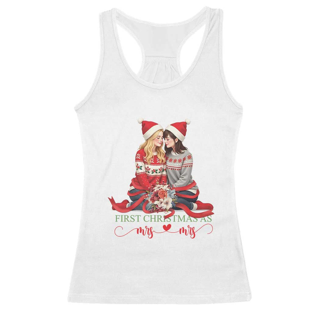 Our First Christmas As Mrs Mrs Racerback Tank Top LGBT Les Couple Xmas TS09 White Print Your Wear