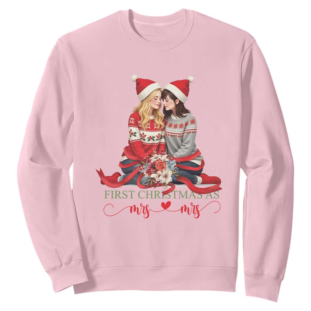 Our First Christmas As Mrs Mrs Sweatshirt LGBT Les Couple Xmas TS09 Light Pink Print Your Wear