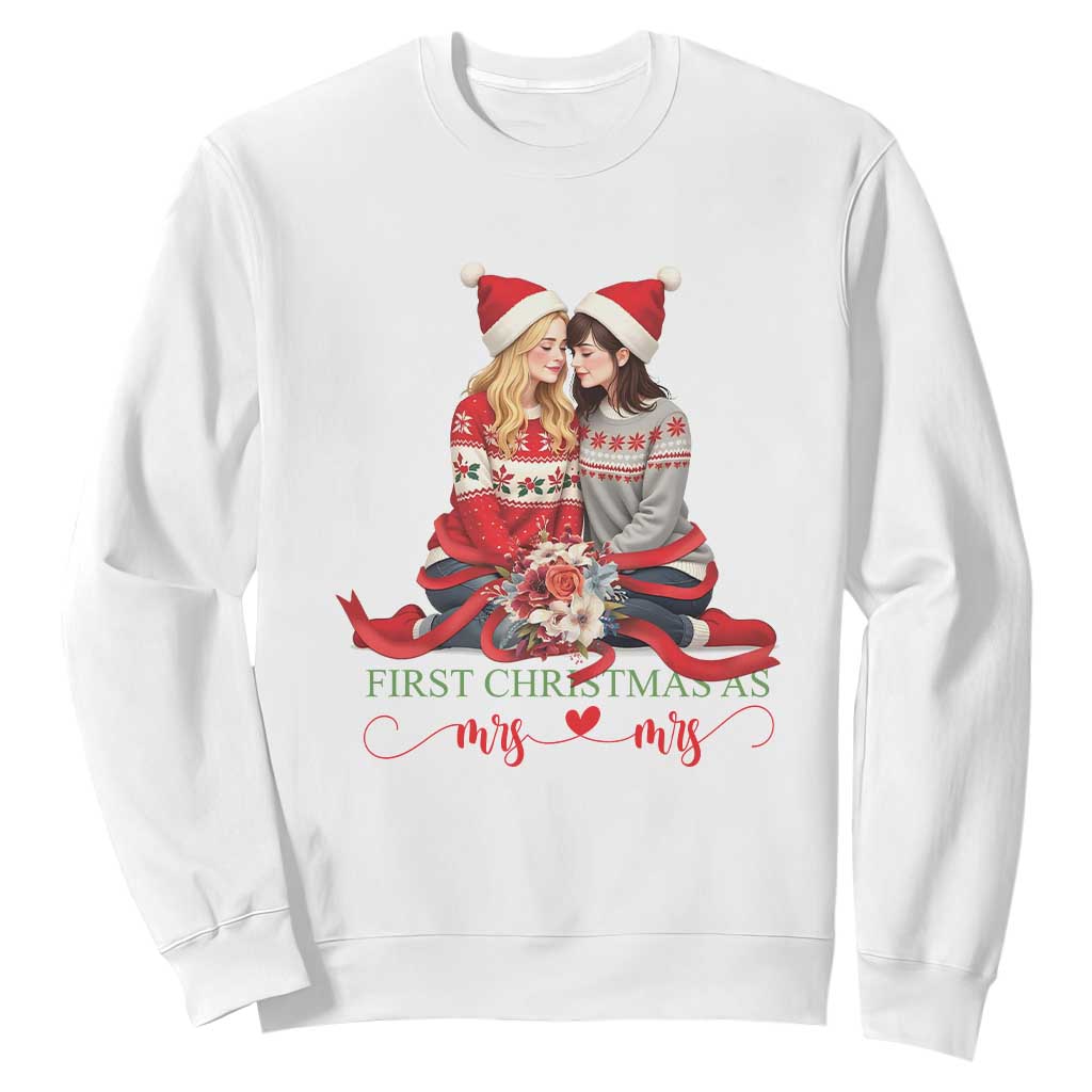 Our First Christmas As Mrs Mrs Sweatshirt LGBT Les Couple Xmas TS09 White Print Your Wear