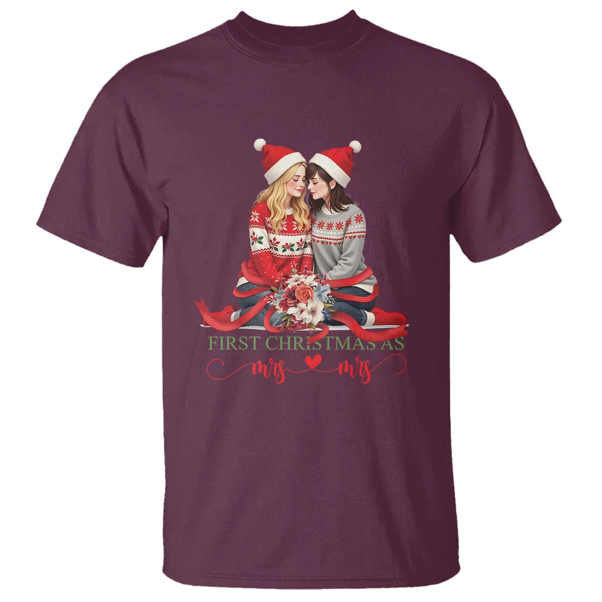 Our First Christmas As Mrs Mrs T Shirt LGBT Les Couple Xmas TS09 Maroon Print Your Wear
