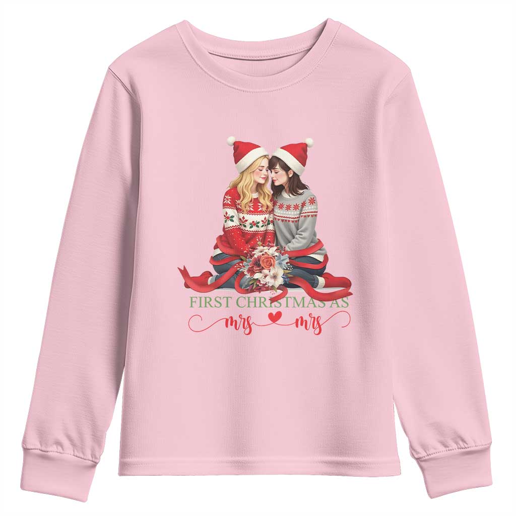 Our First Christmas As Mrs Mrs Youth Sweatshirt LGBT Les Couple Xmas TS09 Light Pink Print Your Wear