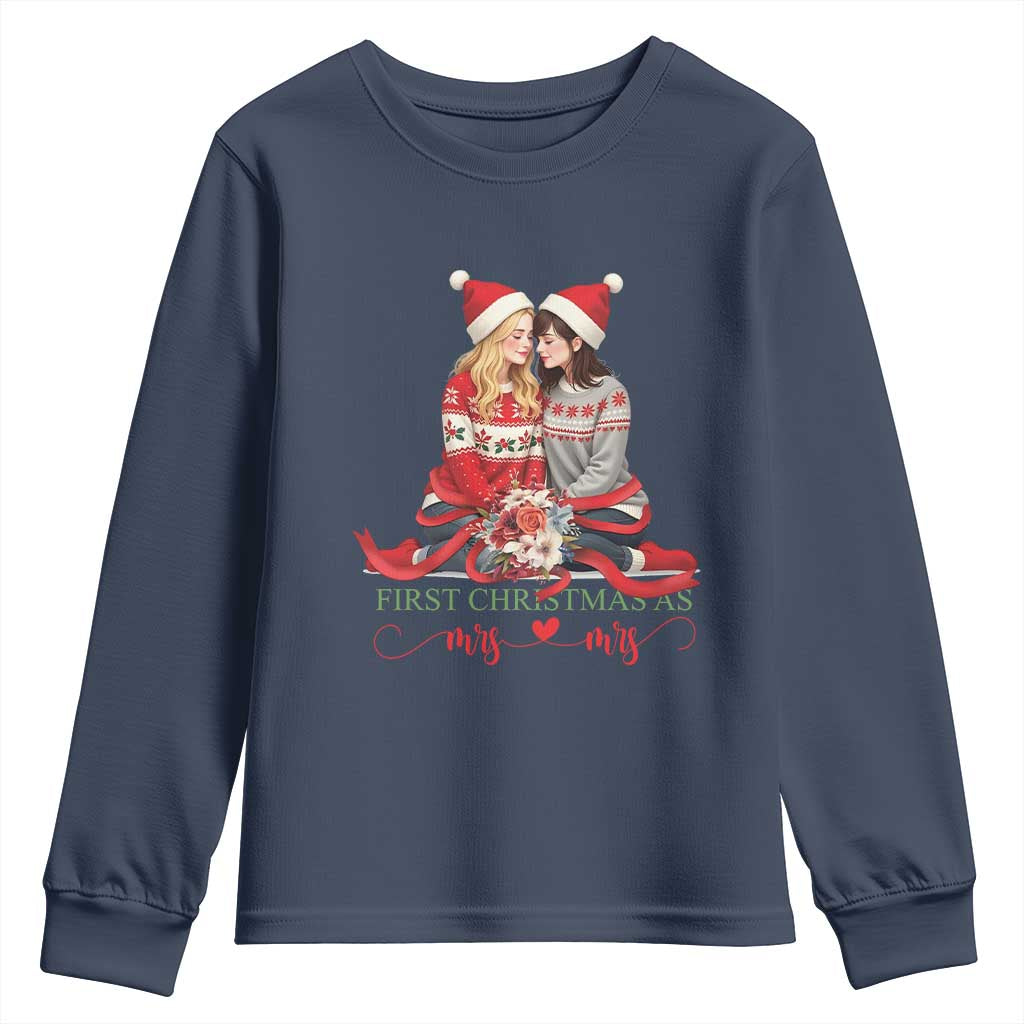 Our First Christmas As Mrs Mrs Youth Sweatshirt LGBT Les Couple Xmas TS09 Navy Print Your Wear