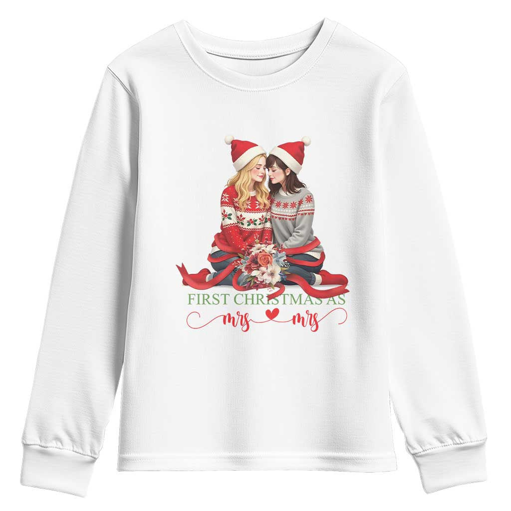 Our First Christmas As Mrs Mrs Youth Sweatshirt LGBT Les Couple Xmas TS09 White Print Your Wear