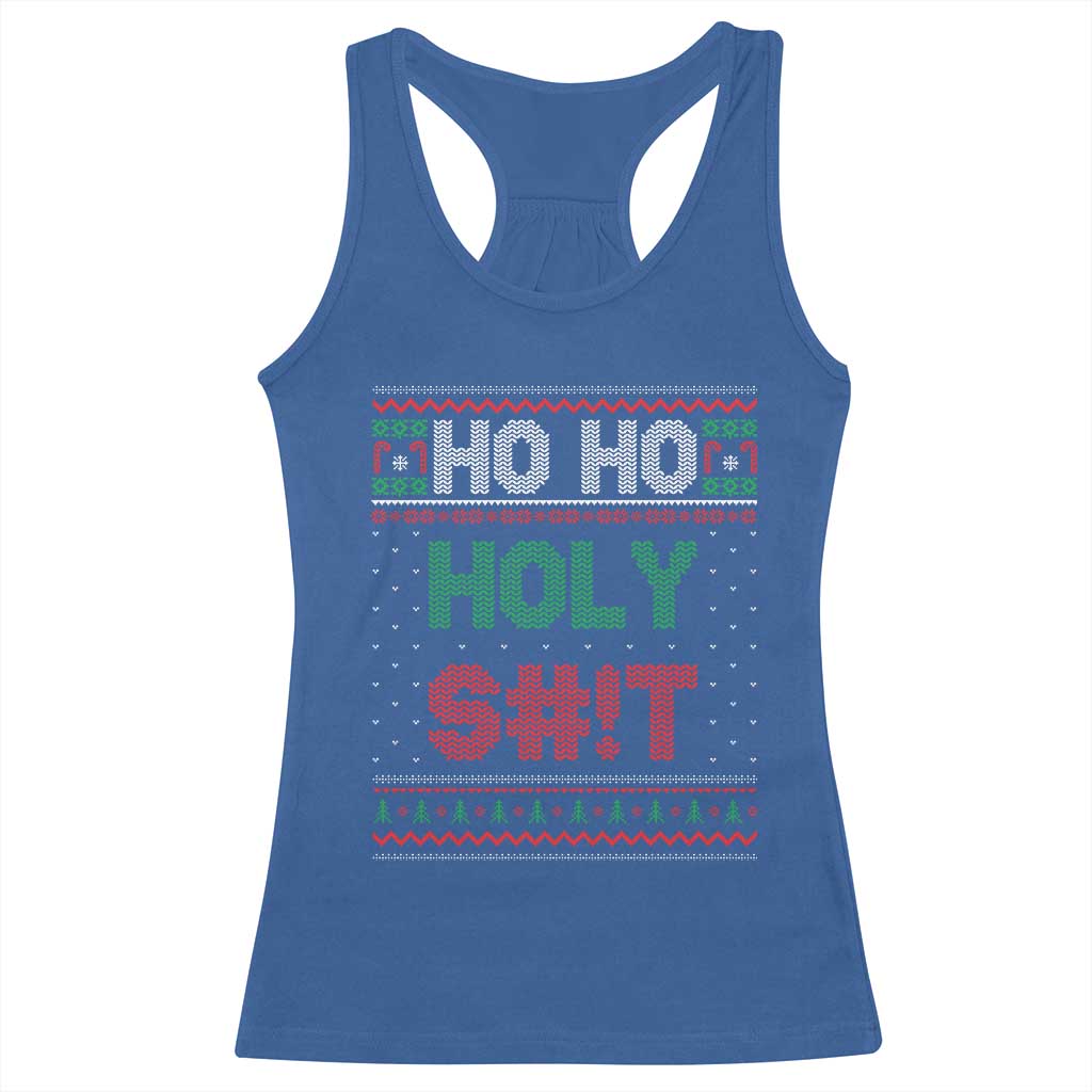 Funny Christmas Racerback Tank Top Ho Ho Holy Shit TS09 Royal Blue Print Your Wear