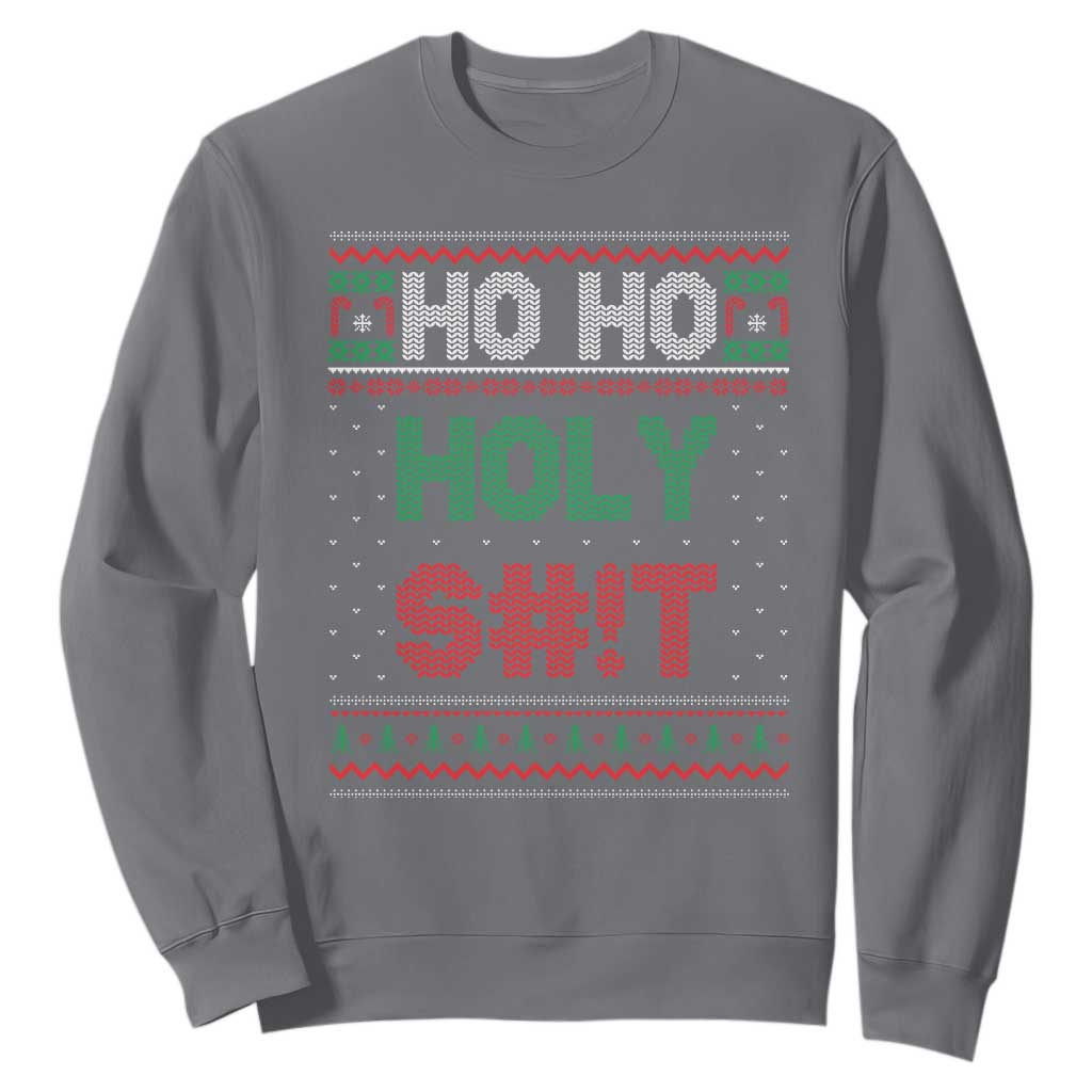 Funny Christmas Sweatshirt Ho Ho Holy Shit TS09 Charcoal Print Your Wear