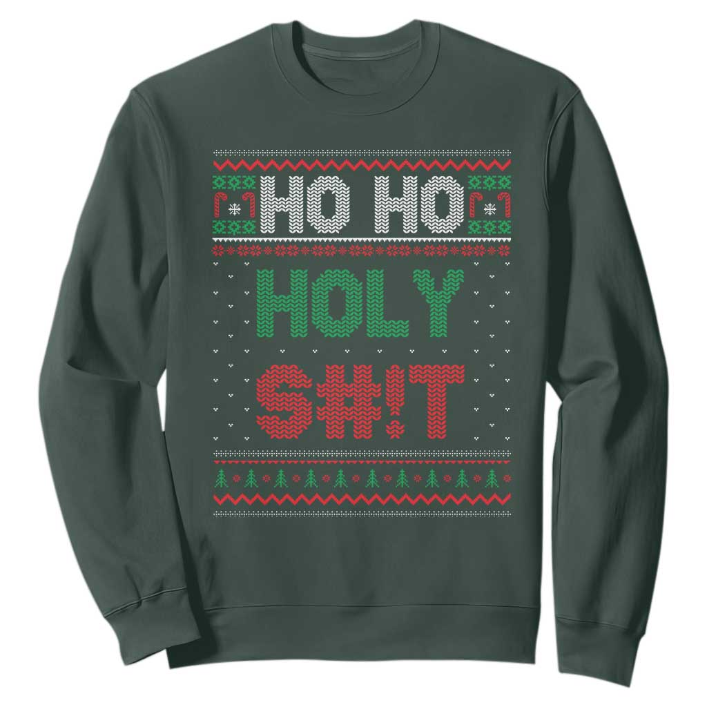 Funny Christmas Sweatshirt Ho Ho Holy Shit TS09 Dark Forest Green Print Your Wear