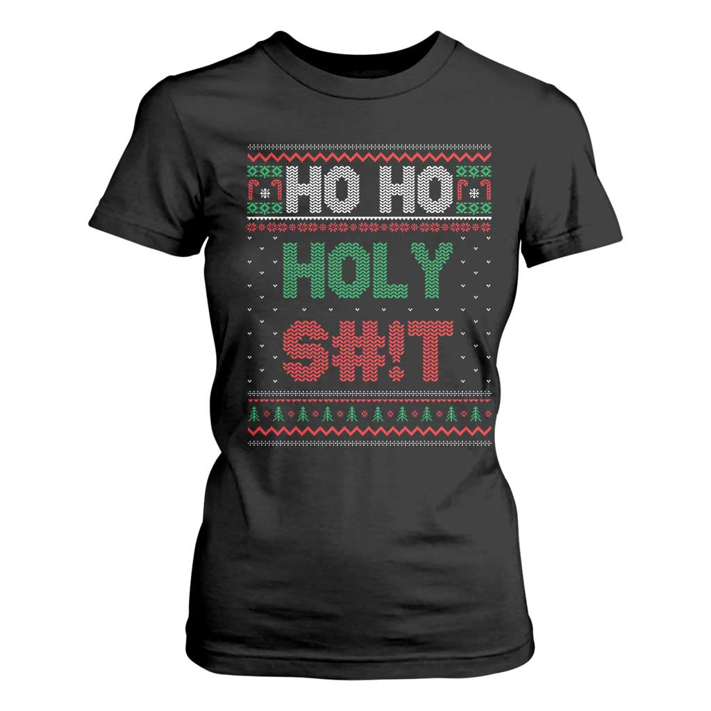 Funny Christmas T Shirt For Women Ho Ho Holy Shit TS09 Black Print Your Wear