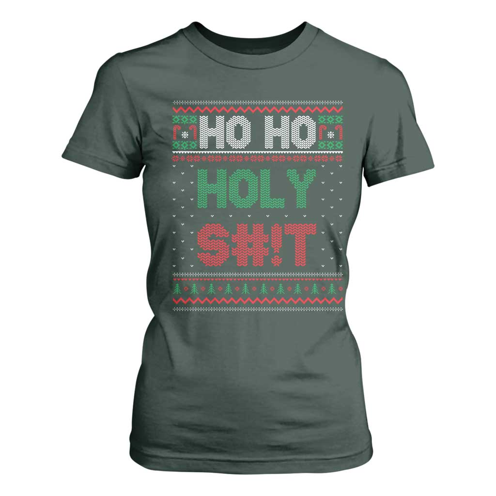 Funny Christmas T Shirt For Women Ho Ho Holy Shit TS09 Dark Forest Green Print Your Wear