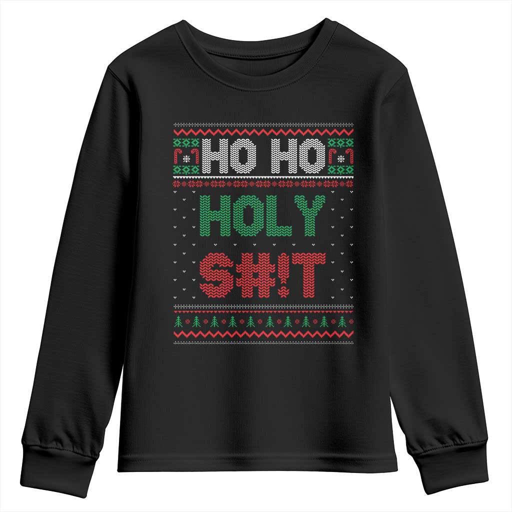 Funny Christmas Youth Sweatshirt Ho Ho Holy Shit TS09 Black Print Your Wear