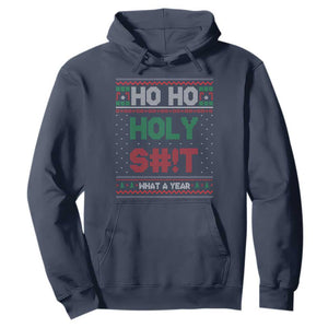 Funny Christmas Hoodie Ho Ho Holy S#!t What A Year - PrintYourWear Size: S Color: Navy