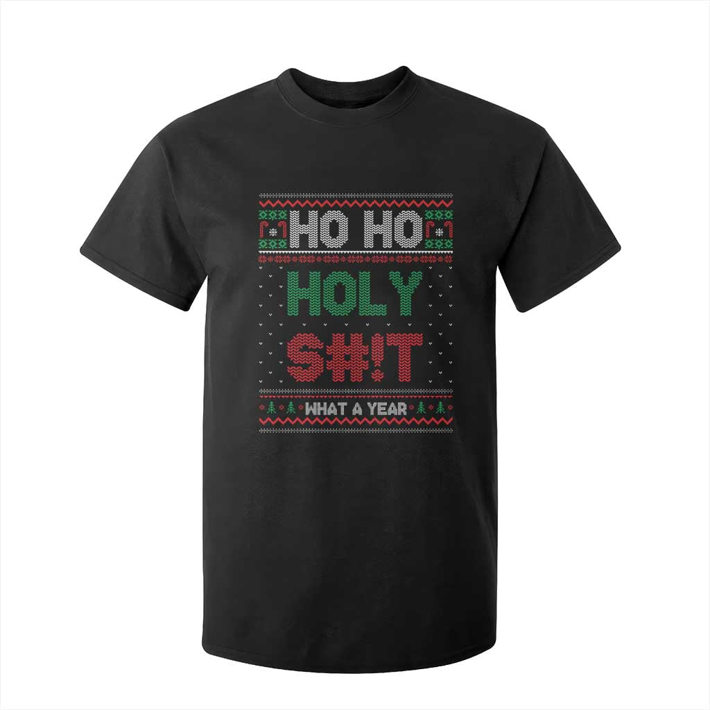 Funny Christmas T Shirt For Kid Ho Ho Holy S#!t What A Year - PrintYourWear Size: 2T Color: Black