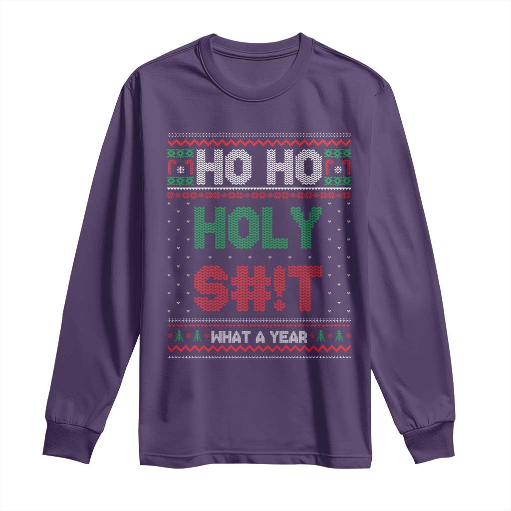 Funny Christmas Long Sleeve Shirt Ho Ho Holy S#!t What A Year - PrintYourWear Size: S Color: Purple