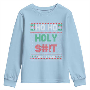 Funny Christmas Youth Sweatshirt Ho Ho Holy S#!t What A Year - PrintYourWear Size: S Color: Light Blue